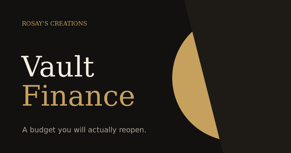 Vault Finance cover — a dark-mode budget tracker by Rosay's Creations